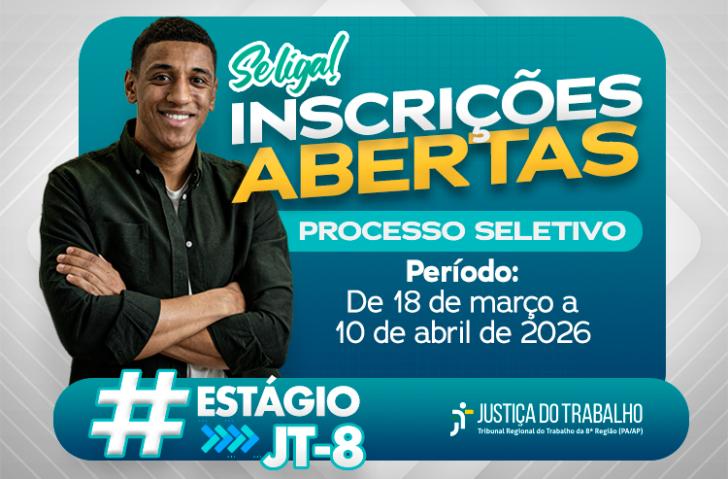 TRT-8 abre seleção de estágio com inscrições online